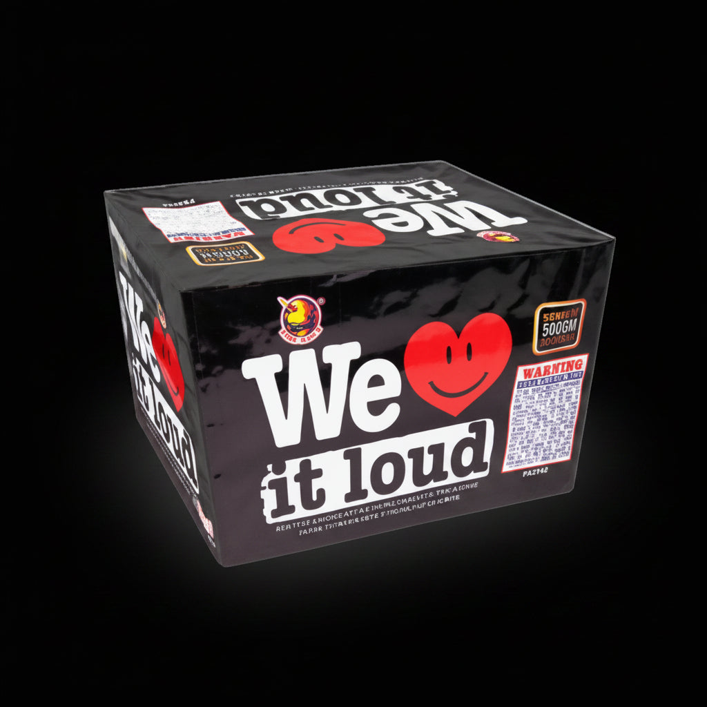 We Love it Loud